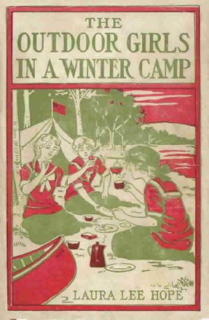 [The Outdoor Girls 04] • The Outdoor Girls in a Winter Camp